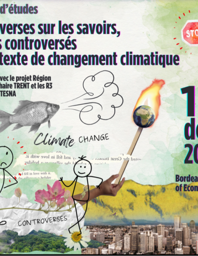 CONTROVERSES SUR LES SAVOIRS, SAVOIRS CONTROVERSES EN CONTEXTE DE CHANGEMENT CLIMATIQUE 13/12/2024