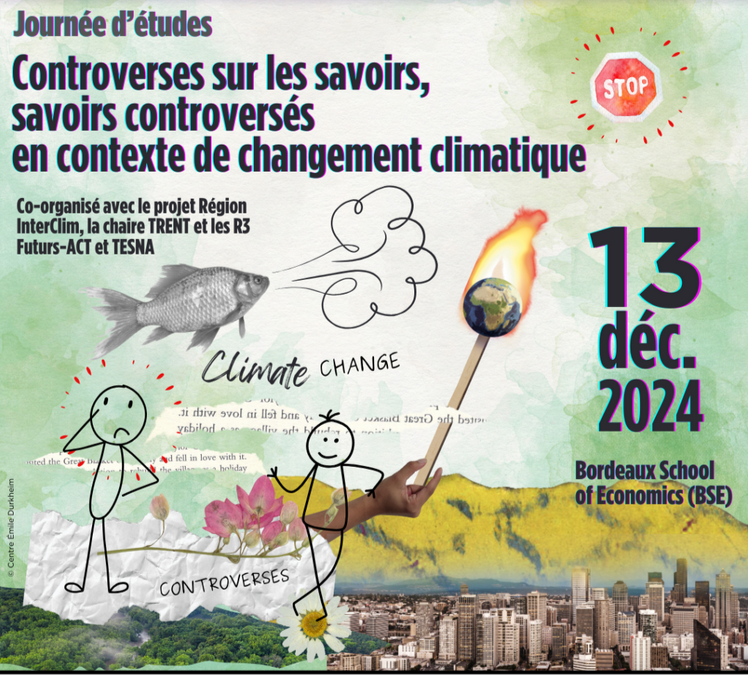 CONTROVERSES SUR LES SAVOIRS, SAVOIRS CONTROVERSES EN CONTEXTE DE CHANGEMENT CLIMATIQUE 13/12/2024